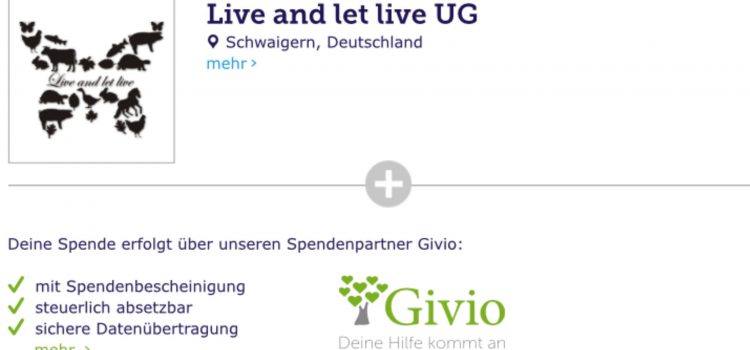 Live and let live Spendenformular – mit wenigen Klicks Gutes tun! Live and let live Spendenformular – mit wenigen Klicks Gutes tun!